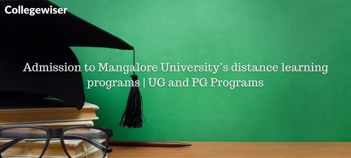 Admission to Mangalore University's distance learning programs | UG and PG Programs  
